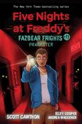 Five Nights at Freddy's: Fazbears 11- Prankster by Scott Cawthon