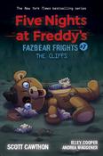 Five Nights at Freddy's: Fazbears 7- The Cliffs by Scott Cawthon