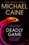 Deadly Game by Michael Caine (TPB)