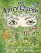 The Fairy Queen by Chrissy Donoghue Ward image