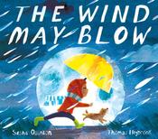 The Wind May Blow by Sasha Quinton