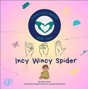 Incy Wincy Spider by Claire Glynn