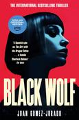 Black Wolf by Juan Gomez-Jurado
