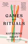 Games and Rituals by Katherine Heiny (PB) image