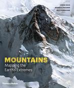 Mountains: Mapping the World's Greatest Mountains by Stefan Dech, Reinhold Messner &amp; Nils Sparwasser