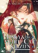 The Husky and His White Cat Shizun: Erha He Ta De Bai Mao Shizun, Vol. 5 by Rou Bao Bu Chi Rou