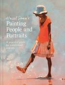 Painting People and Portraits: A practical guide for watercolour and oils by Hazel Soan image