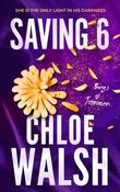 Saving 6 by Chloe Walsh image
