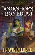 Bookshops &amp; Bonedust by Travis Baldree