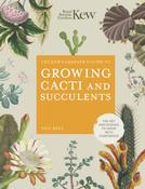 The Kew Gardener's Guide to Growing Cacti and Succulents by Paul Rees image