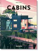 Cabins. 45th Ed. by Philip Jodidio image