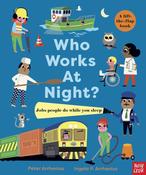 Who Works at Night?: Jobs People Do While You Sleep by Peter Arrhenius image