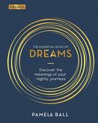 The Essential Book of Dreams by Pamela Ball image