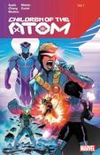 Children Of The Atom By Vita Ayala Vol. 1 by Vita Ayala