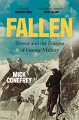 Fallen: Everest and the Enigma of George Mallory by Mick Conefrey image