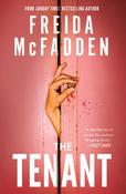 The Tenant by Freida McFadden