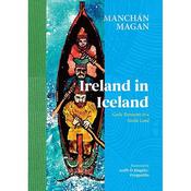 Ireland in Iceland by Manchán Magan image