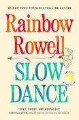 Slow Dance by Rainbow Rowell (Penguin) image