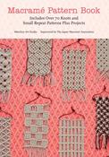 Macrame Pattern Book: Includes Over 70 Knots and Small Repeat Patterns Plus Projects by Marchen Art image