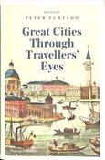 Great Cities Through Travellers' Eyes Edited by Peter Furtado image