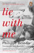 Lie With Me by Philippe Besson image
