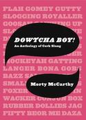 Dowtcha Boy: An Anthology of Cork Slang by Morty McCarthy image
