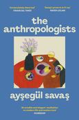 The Anthropologists by Aysegul Savas image