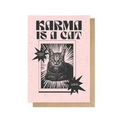 Greeting Card - Karma is a Cat