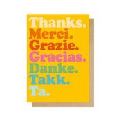 Greeting Card - Thanks Merci Grazie