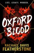 Oxford Blood by Rachael Davis-Featherstone