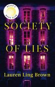 Society of Lies by Lauren Ling Brown