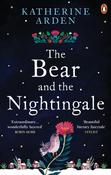 The Bear and The Nightingale: (Winternight Trilogy) by Katherine Arden