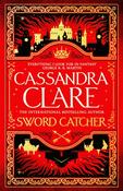 Sword Catcher by Cassandra Clare (TPB)