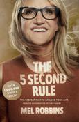 5 Second Rule: Transform your Life, Work, and Confidence with Everyday Courage by Mel Robbins image