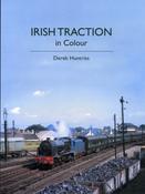 Irish Traction in Colour by Derek Huntriss