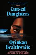Cursed Daughters by Oyinkan Braithwaite image