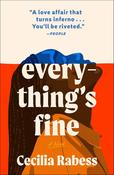 Everything's Fine by Cecilia Rabess image