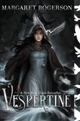 Vespertine by Margaret Rogerson image