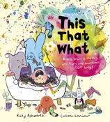 This That What by Katy Ashworth image