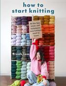 How to Start Knitting by Brenda Lam image
