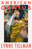 American Genius, A Comedy by Lynne Tillman image