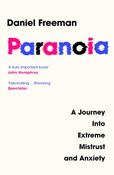 Paranoia by Daniel Freeman