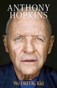 We Did Ok, Kid: A Memoir by Sir Anthony Hopkins image