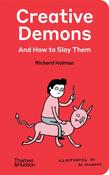Creative Demons and How to Slay Them by Richard Holman image
