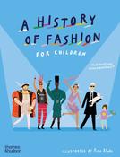 A History of Fashion for Children by Celia Joicey &amp; Dennis Nothdruft