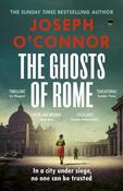 The Ghosts Of Rome by Joseph O'Connor image