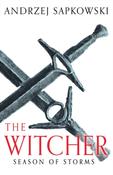 The Witcher: Season of Storms by Andrzej Sapkowski image
