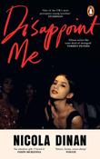 Disappoint Me by Nicola Dinan