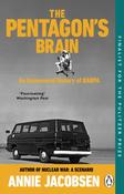 The Pentagon’s Brain: An Uncensored History of DARPA by Annie Jacobsen image