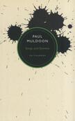 Songs and Sonnets by Paul Muldoon